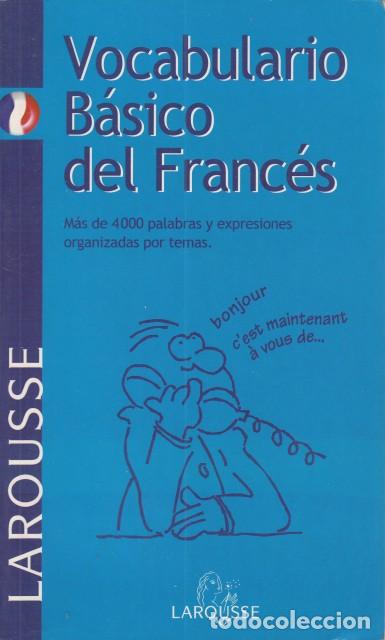 Libros: VOCABULARIO B&Aacute;SICO DEL FRANC&Eacute;S - LAROUSSE - Foto 1