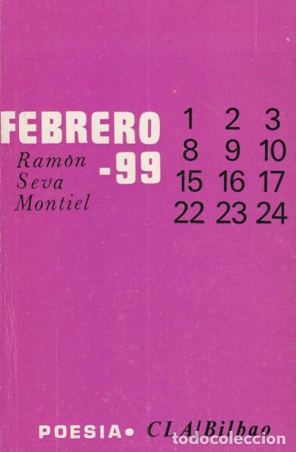 Libros: FEBRERO 99 - SEVA MONTIEL, RAM&Oacute;N - Foto 1