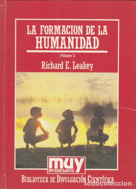 Libros: LA FORMACI&Oacute;N DE LA HUMANIDAD - LEAKEY, RICHARD E. - Foto 1