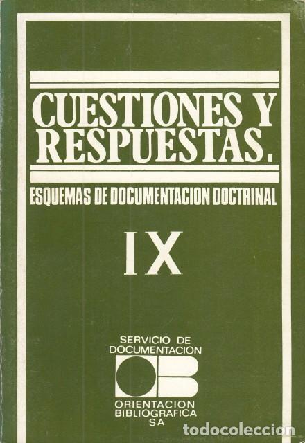 Libros: CUESTIONES Y RESPUESTAS IX. ESQUEMAS DE DOCUMENTACI&Oacute;N DOCTRINAL - OBISA - Foto 1