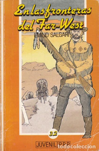 Libros: EN LAS FRONTERAS DEL FAR WEST - SALGARI, EMILIO - Foto 1