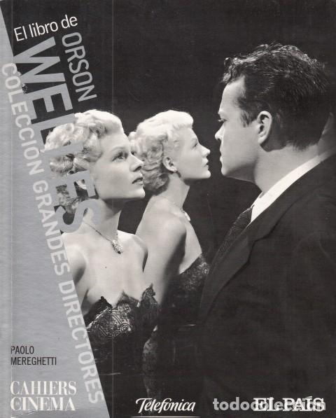 Libros: EL LIBRO DE ORSON WELLES - MEREGHETTI, PAOLO - Foto 1