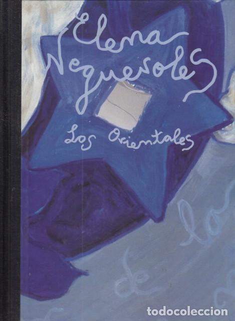 Libros: LOS ORIENTALES - NOGUEROLES, ELENA - Foto 1