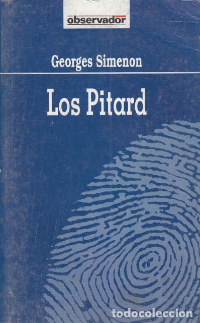Libros: LOS PITARD - SIMENON, GEORGES - Foto 1