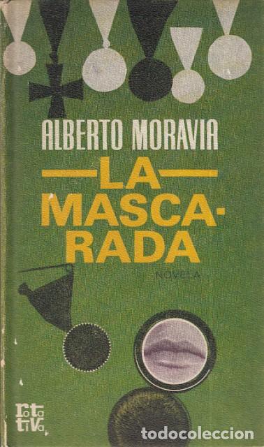 Libros: LA MASCARADA - Moravia, Alberto - Foto 1