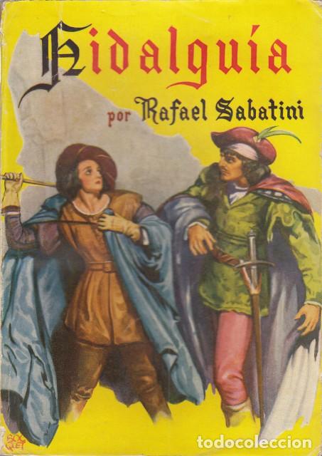 Libros: HIDALGU&Iacute;A - SABATINI, RAFAEL - Foto 1