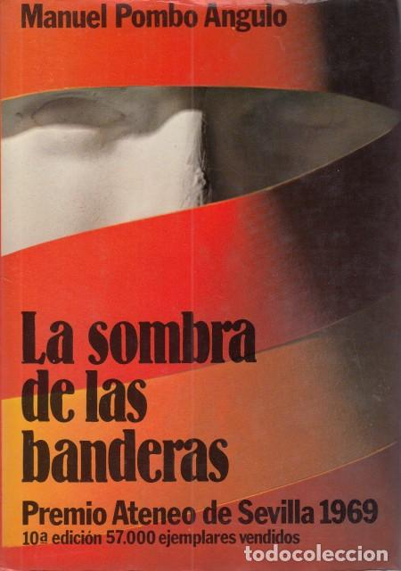 Libros: LA SOMBRA DE LAS BANDERAS - POMBO ANGULO, MANUEL - Foto 1