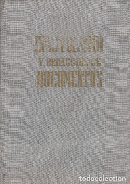 Libros: EPISTOLARIO Y REDACCI&Oacute;N DE DOCUMENTOS - DE ARMENTERAS, ANTONIO - Foto 1