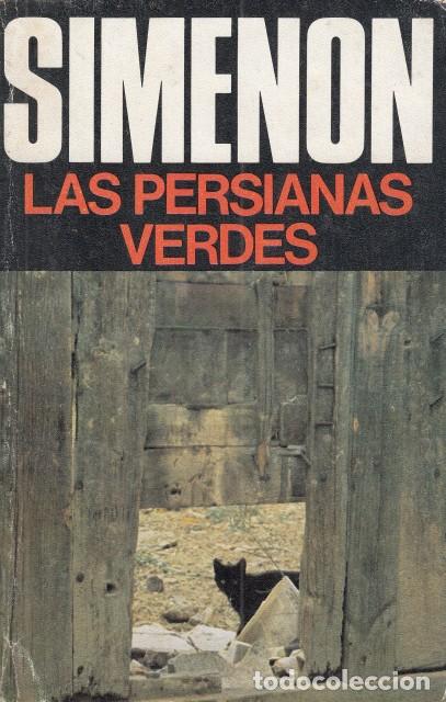 Libros: LAS PERSIANAS VERDES - SIMENON - Foto 1