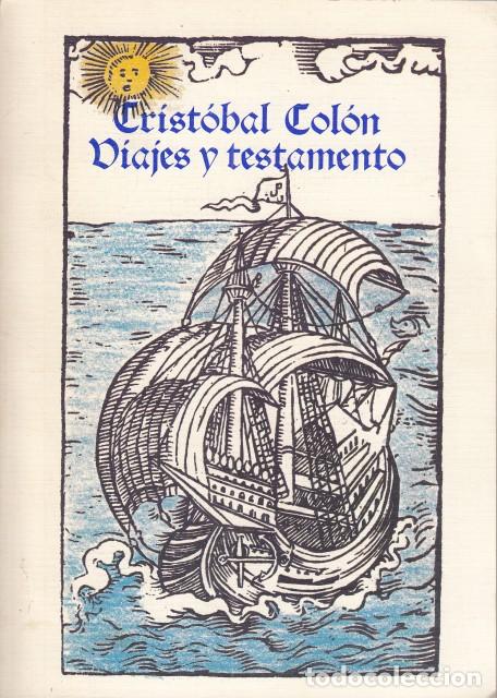 Libros: VIAJES Y TESTAMENTO - COLON, CRISTOBAL - Foto 1