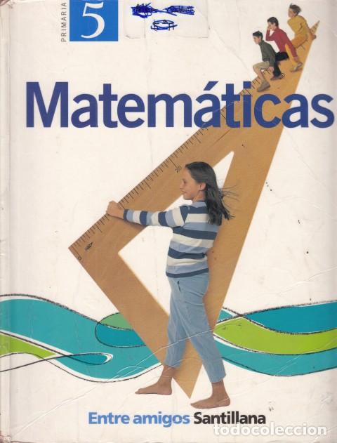 Libros: MATEM&Aacute;TICAS 5 PRIMARIA - SANTILLANA - Foto 1