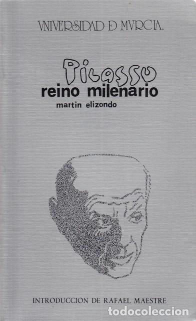 Libros: PICASSO, REINO MILENARIO - ELIZONDO, MART&Iacute;N - Foto 1