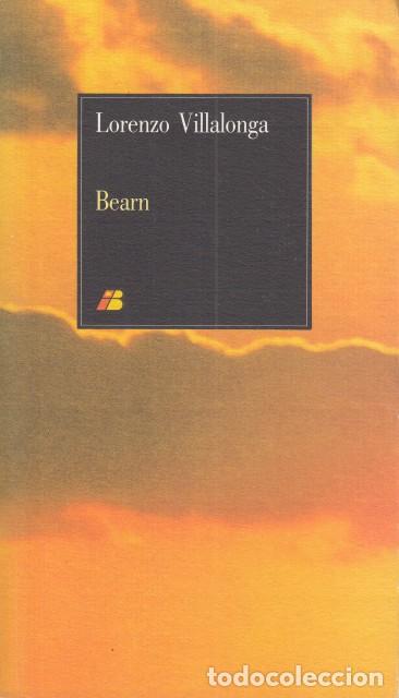 Libros: BEARN O LA SALA DE LAS MU&Ntilde;ECAS - VILLALONGA, LORENZO - Foto 1