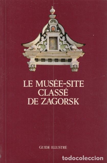 Libros: LE MUS&Eacute;E SITE CLASS&Eacute; DE ZAGORSK - PLANETA EDITIONS - Foto 1