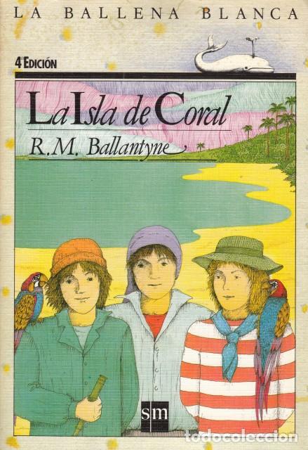 Libros: LA ISLA DE CORAL - BALLANTYNE, R. M. - Foto 1