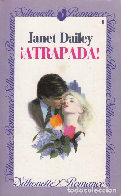 Libros: ATRAPADA - DAILEY, JANET - Foto 1