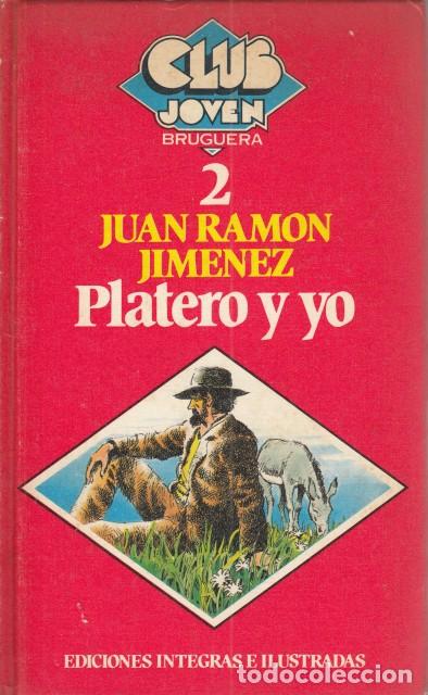 Libros: PLATERO Y YO - JIM&Eacute;NEZ, JUAN RAM&Oacute;N - Foto 1