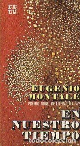 Libros: En nuestro tiempo - Montale, Eugenio - Foto 1