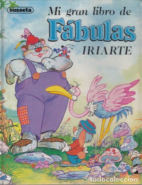 Libros: MI GRAN LIBRO DE F&Aacute;BULAS - IRIARTE - Foto 1