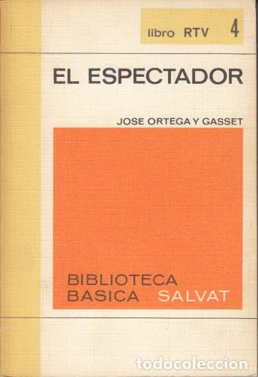 Libros: EL ESPECTADOR - ORTEGA Y GASSET, JOS&Eacute; - Foto 1