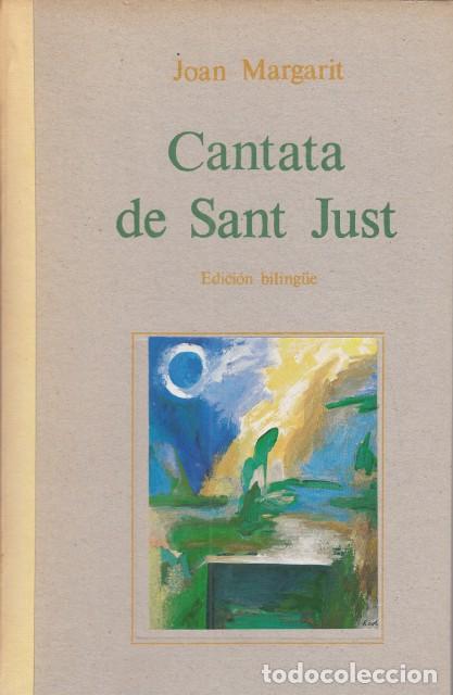 Libros: CANTATA DE SANT JUST - MARGARIT, JOAN - Foto 1