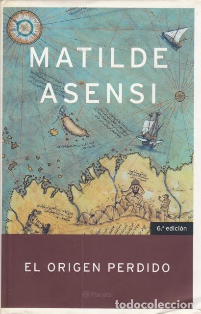 Libros: EL ORIGEN PERDIDO - ASENSI, MATILDE - Foto 1