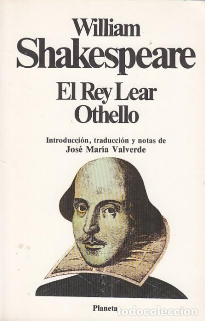 Libros: EL REY LEAR; OTHELLO, EL MORO DE VENECIA - SHAKESPEARE, WILLIAM - Foto 1