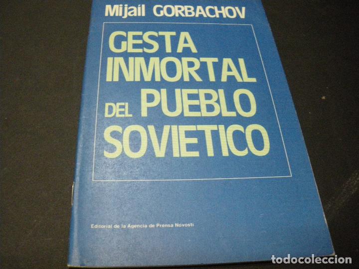 Libros: GESTA INMORTAL DEL PUEBLO SOVIETICO - Mijail Gorbachov - Foto 1