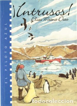 Libros: INTRUSOS - Meana,El&iacute;as - Foto 1