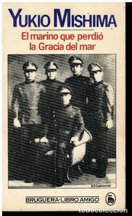 Libros: EL MARINO QUE PERDI&Oacute; LA GRACIA DEL MAR. - Foto 1
