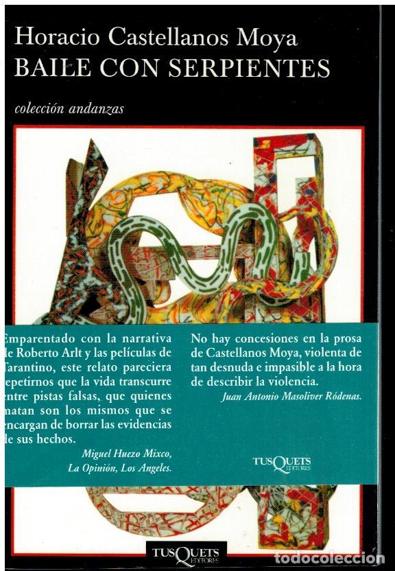 Libros: BAILE CON SERPIENTES. 1&ordf; edici&oacute;n en M&eacute;xico. - Foto 1