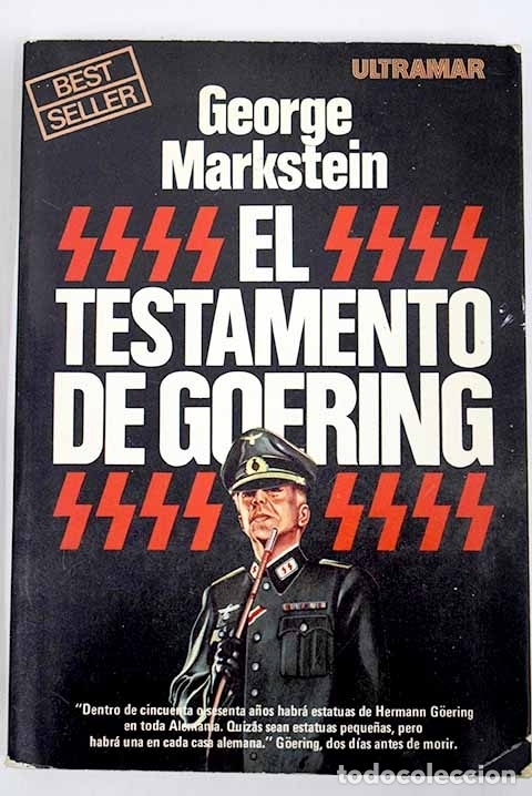 Libros: El testamento de Goering.- Markstein, George - Foto 1