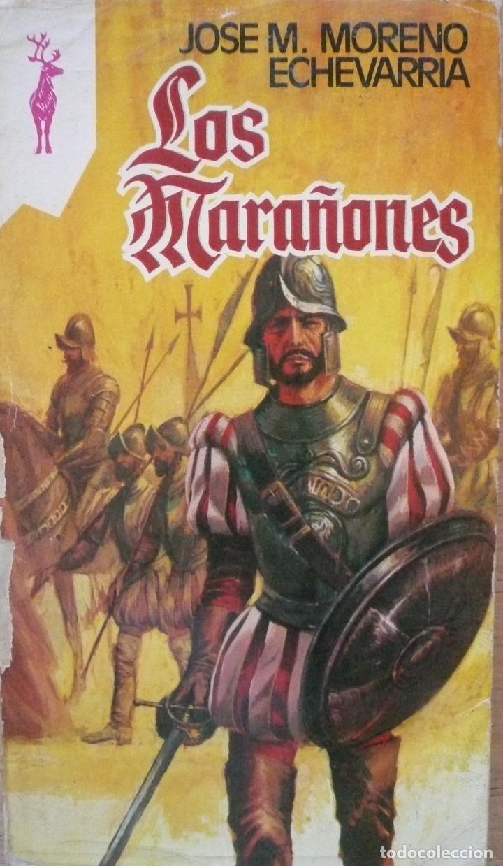 Libros: JOSE M. MORENO ECHEVARRIA / LOS MARA&Ntilde;ONES / (D-1362) - Foto 1