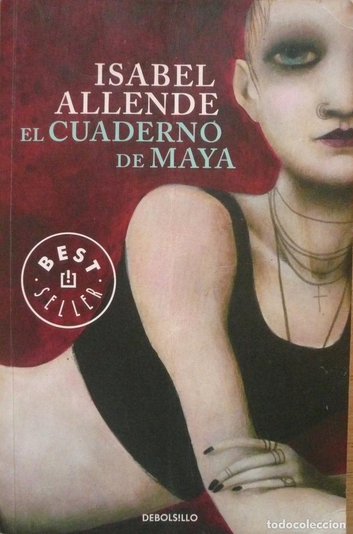 Libros: ISABEL ALLENDE / EL CUADERNO DE MAYA / (D-2170) - Foto 1
