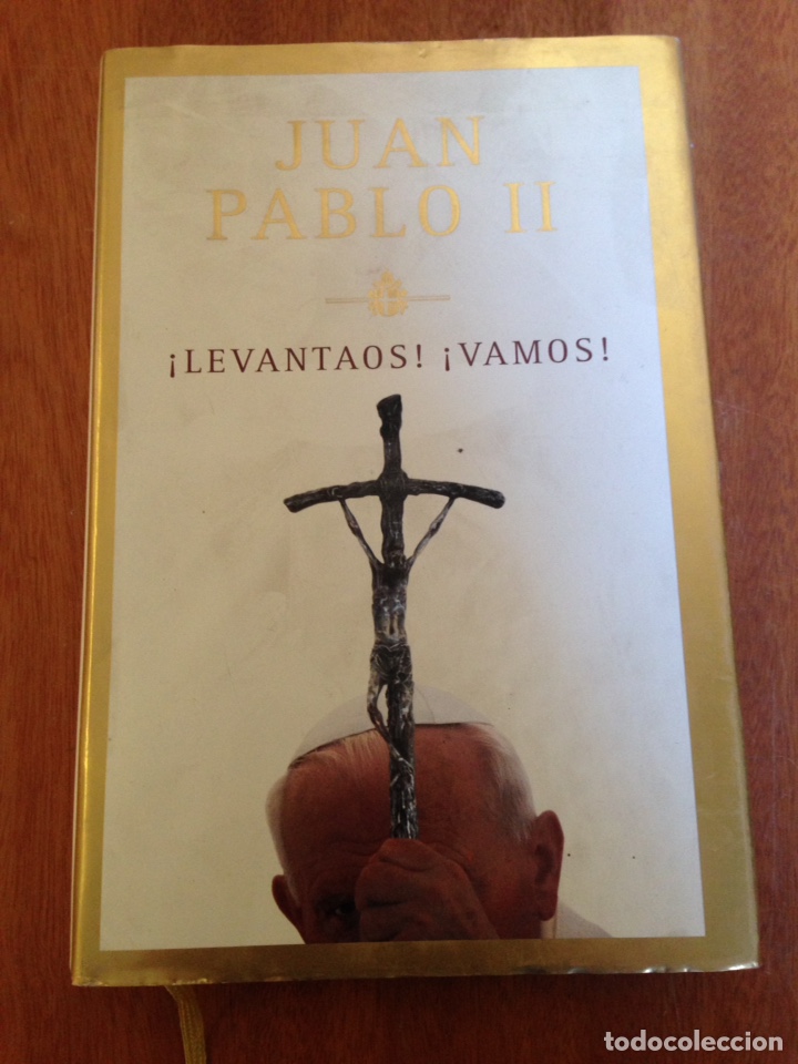 Libros: JUAN PABLO II LEVANTAOS VAMOS - Foto 1