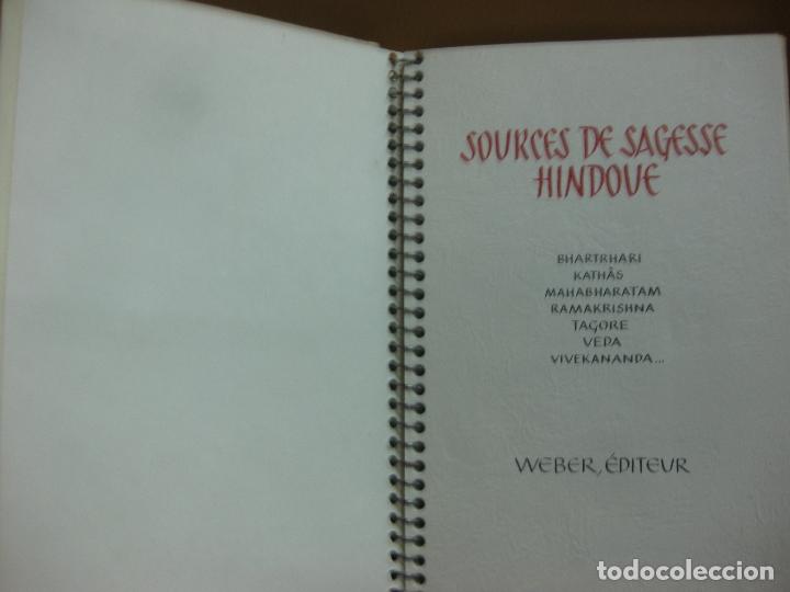 Libros: SOURCES DE SAGESSE HINDOUE. WEBER, EDITEUR 1976 - Foto 2