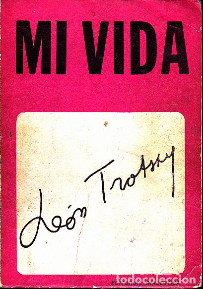 Libros: MI VIDA. - TROTSKI, Le&oacute;n. - Foto 1