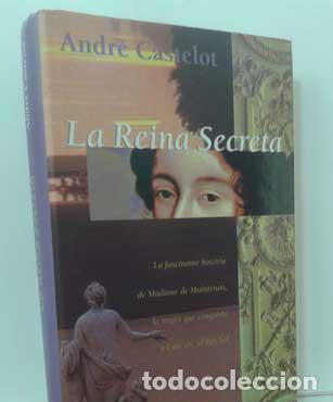 Libros: LA REINA SECRETA - CASTELOT, ANDR&Eacute; - Foto 1