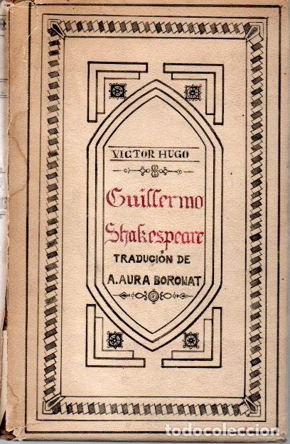 Libros: VICTOR HUGO. - GUILLERMO SHAKESPEARE. - Foto 1