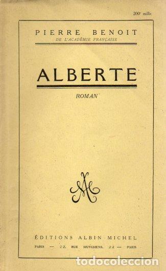 Libros: BENOIT, Pierre. - ALBERTE. - Foto 1