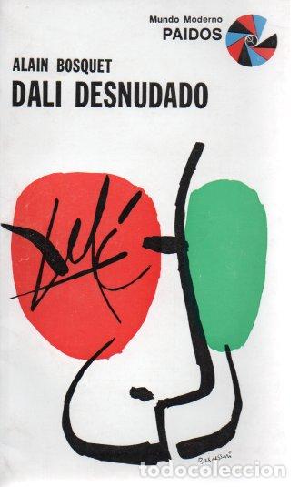 Libros: BOSQUET, Alain. - DALI DESNUDADO. - Foto 1