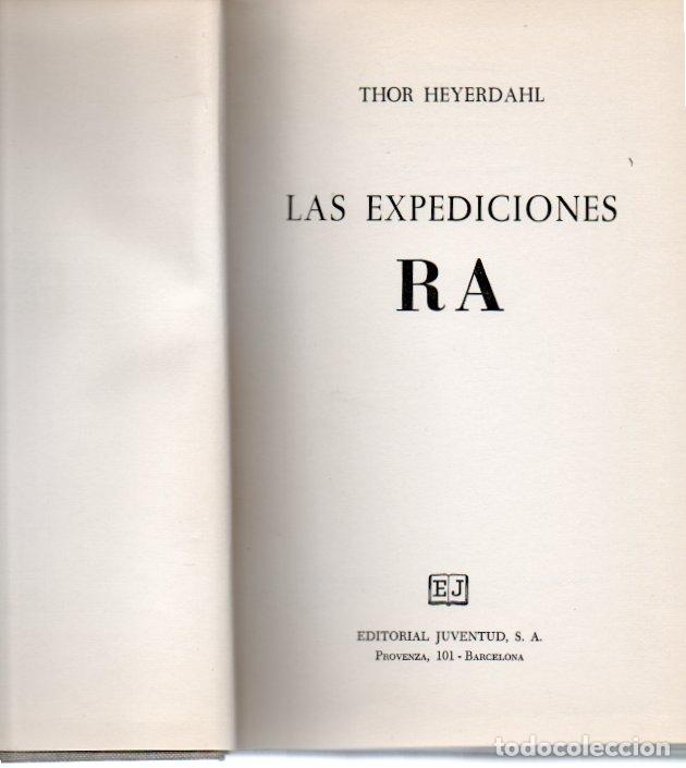 Libros: HEYERDAHL, Thor. - LAS EXPEDICIONES RA. - Foto 1