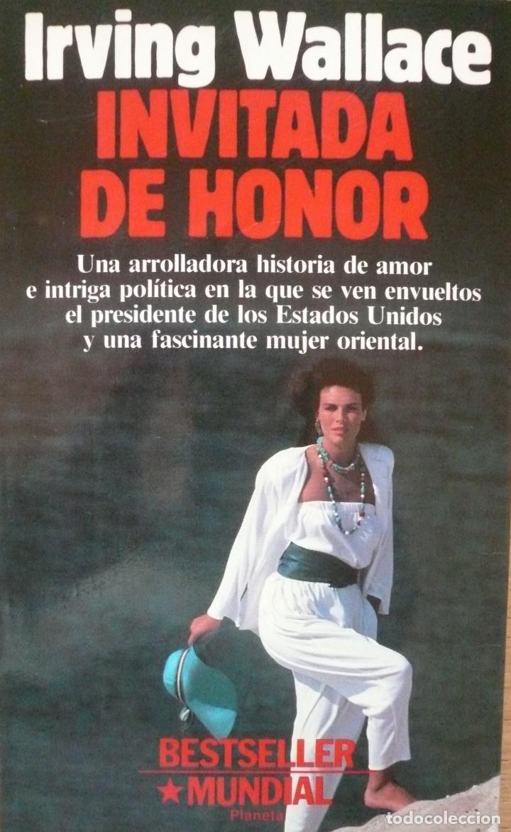 Libros: IRWING WALLACE / INVITADA DE HONOR / (D-2175) - Foto 1
