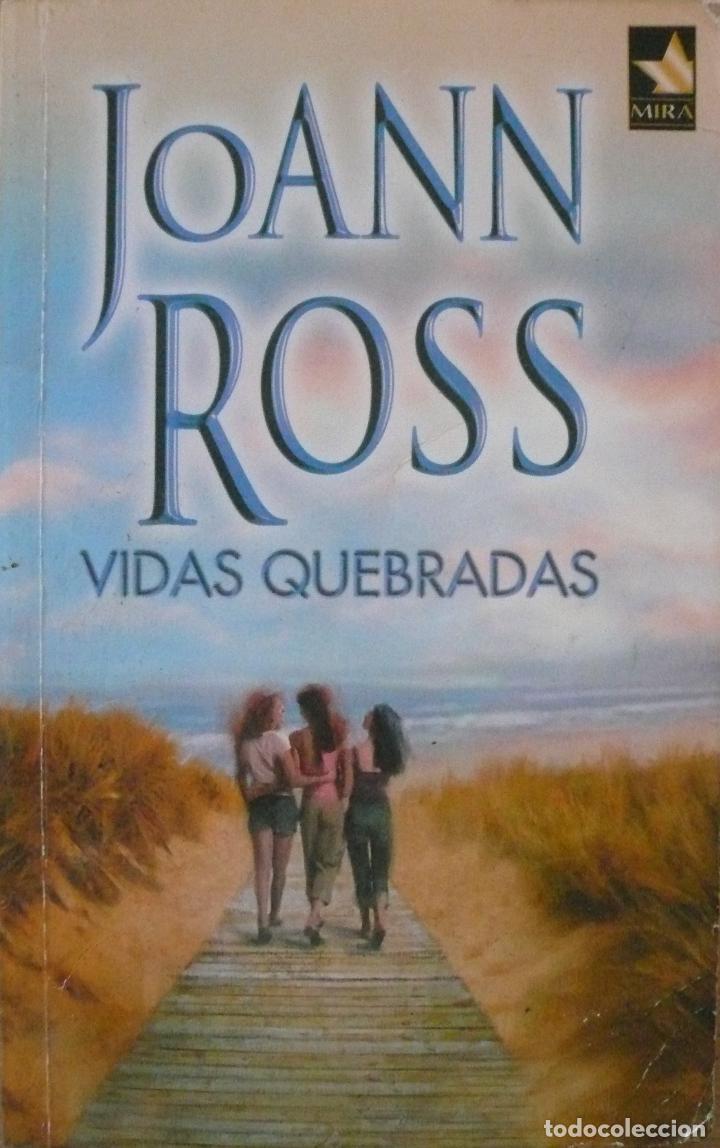 Libros: JOANN ROSS / VIDAS QUEBRADAS / (D-1374) - Foto 1