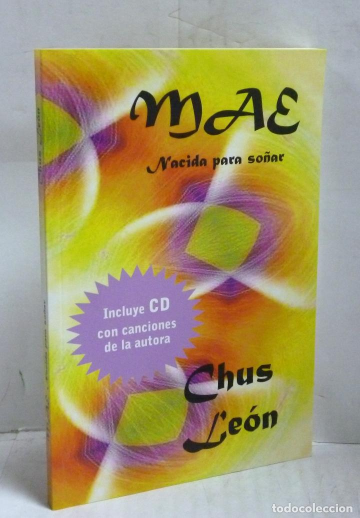 Livros em segunda m&atilde;o: MAE NACIDA PARA SO&Ntilde;AR - Leon, Chus