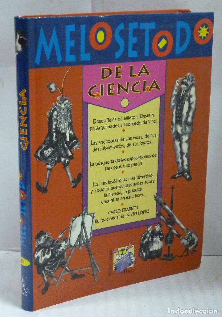 Libros: MELOSETODO DE LA CIENCIA - Frabetti, Carlo - Foto 1