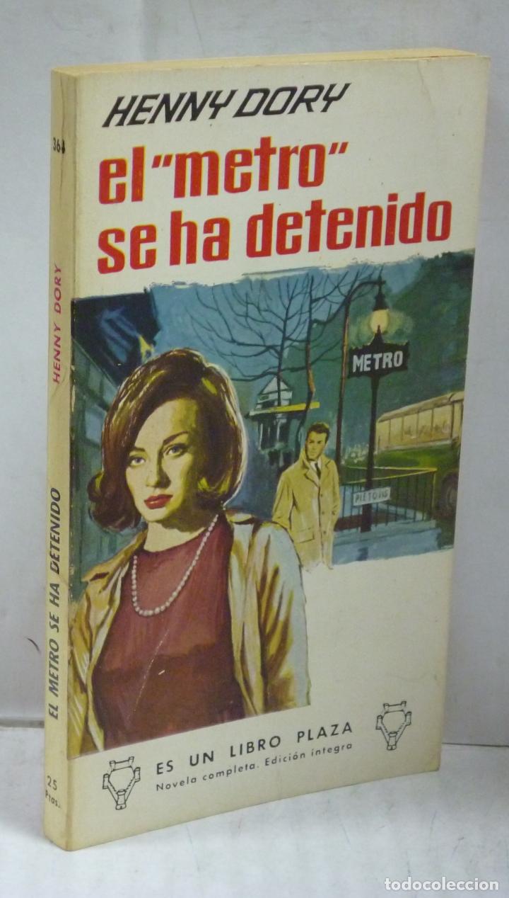 Libri di seconda mano: EL METRO SE HA DETENIDO - Dory, Henry