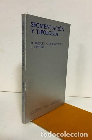 Libros: Segmentaci&oacute;n y tipolog&iacute;a - Hugues, M. Bouveyron, C. Griffon, B. - Foto 1