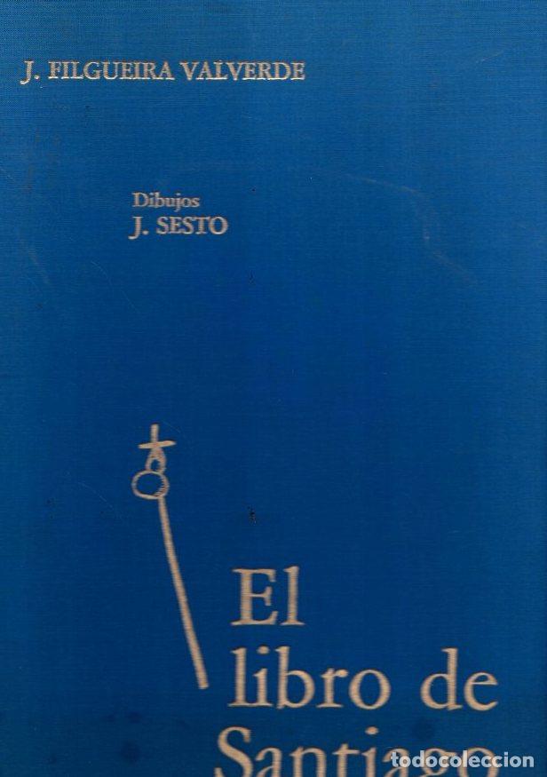 Libros: El libro de Santiago - Filgueira Valverde, Jos&eacute; - Foto 1