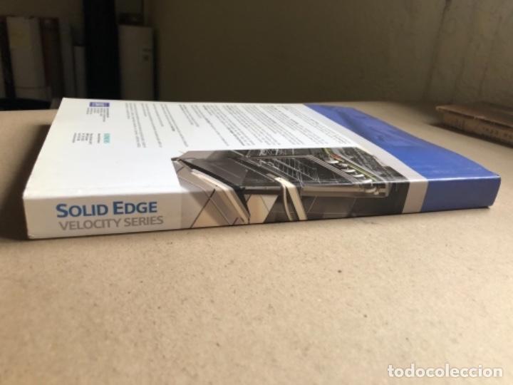 Libros: MANUAL PR&Aacute;CTICO SOLID EDGE ... WITH SYNCHORONOUS TECHNOLOGY. DIANA BALMASEDA URIARTE. SIEMENS. - Foto 14